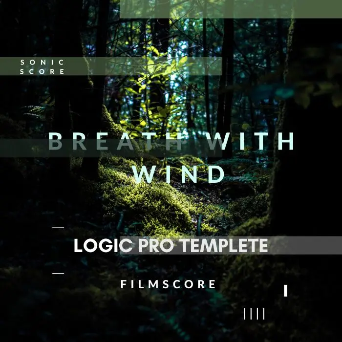 Breath With Wind ( Logic Pro X Template, MIDI & WAV STEMS ) Logic Pro Templates