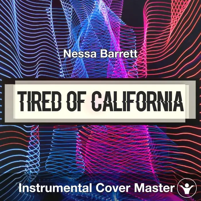 tired of california - Nessa Barrett - Acapella CoverAcapella Covers
