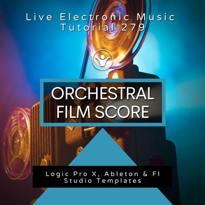 Orchestral Film Score Template for Logic Pro, Ableton, Fl Studio + Free Tutorial | Live Electronic Music 279Ableton Templates (Stock Plugins), Ableton Templates, Logic Pro Templates (Stock Plugins), FL Studio Templates (Stock Plugins), FL Studio Templates