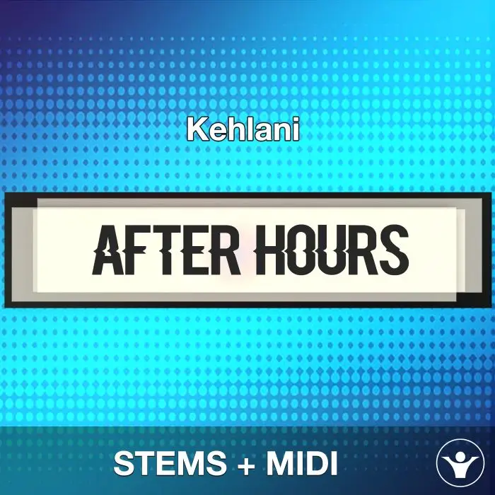 After Hours - Kehlani - STEMS+MIDIAudio STEMS, MIDI FIles