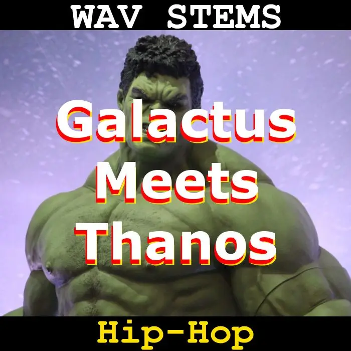 Galactus Meets Thanos WAV StemsAudio STEMS