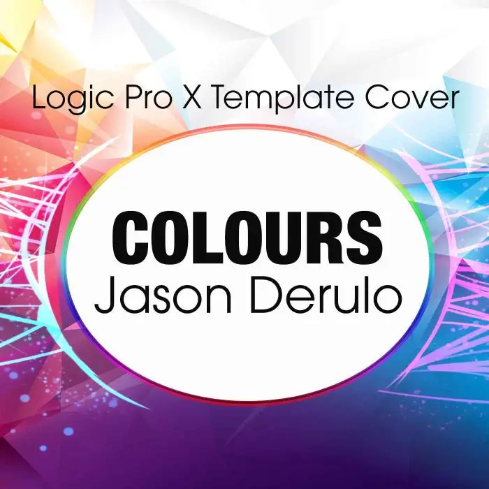 Colours (Jason Derulo) Logic Pro X Remake TemplateLogic Pro Templates