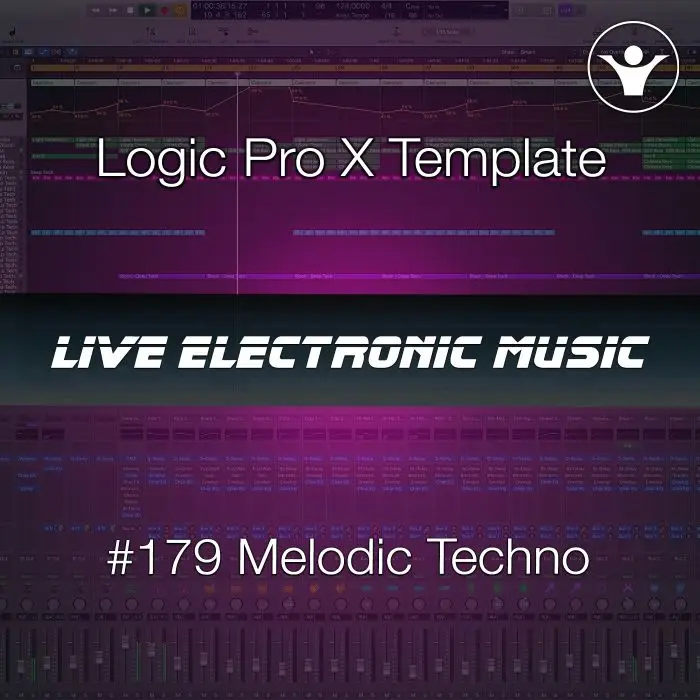 Logic Pro X Melodic Techno Template | Live Electronic Music #179Logic Pro Templates (Stock Plugins)