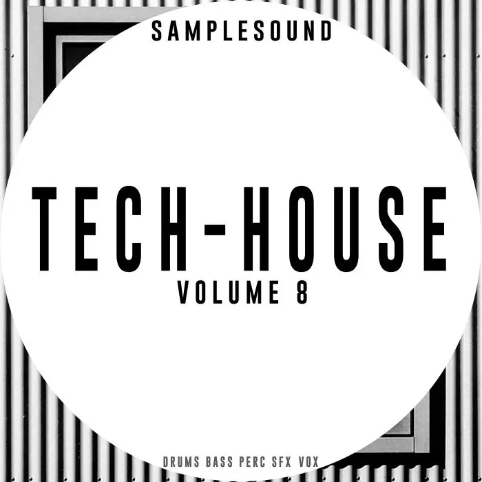 Tech-Houlse Vol 8Sample Packs