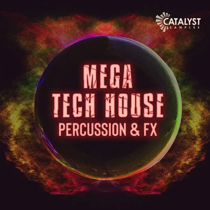 Mega Tech House Percussion & FXSample Packs