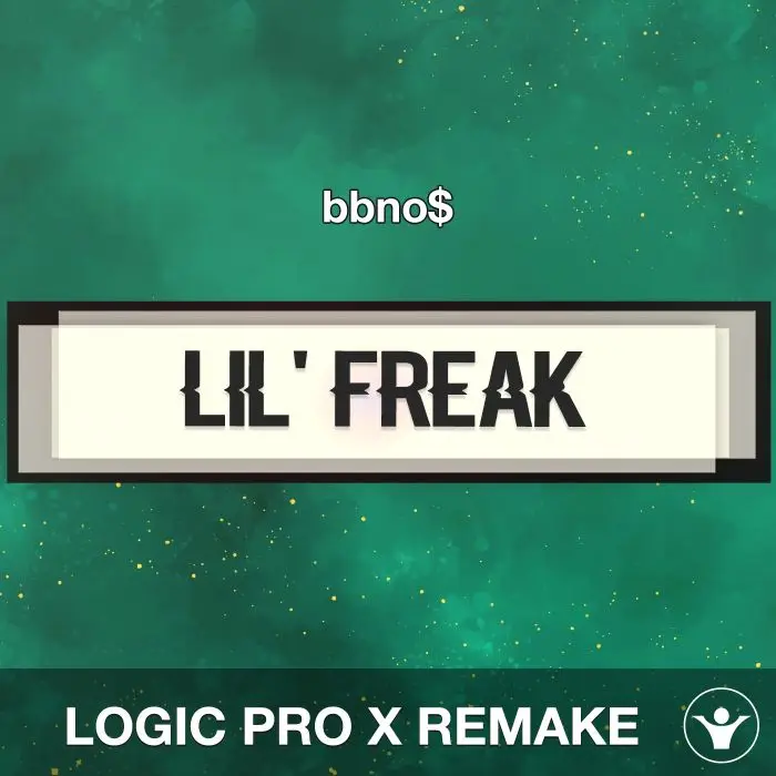 lil' freak - bbno$ - Logic Pro X RemakeLogic Pro Templates
