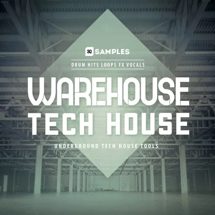 Warehouse Tech HouseSample Packs