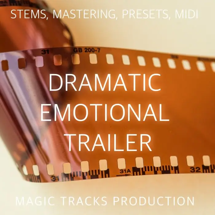 Dramatic Emotional Trailer (STEMS, Mastering, Presets, MIDI)Audio STEMS