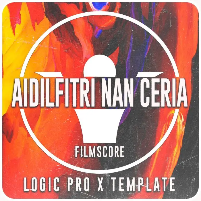 AIDILFITRI NAN CERIA Logic Pro X TemplateLogic Pro Templates