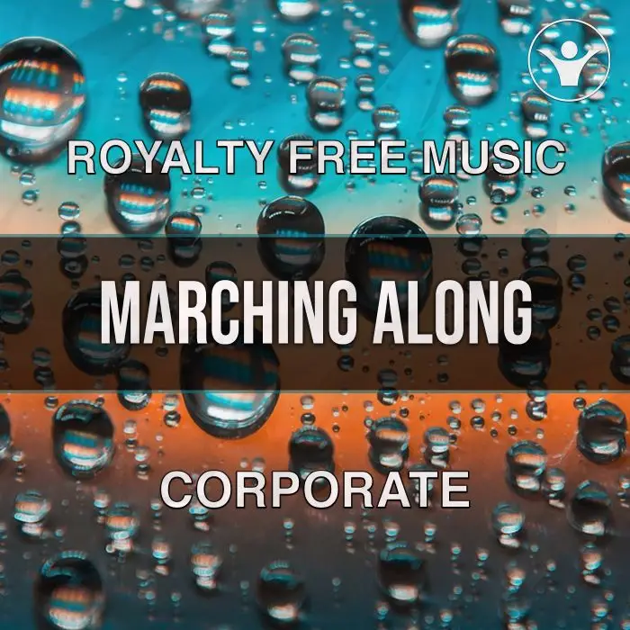 Marching Along (Uplifting corporate song) - Pack with 7 versionsStock Music
