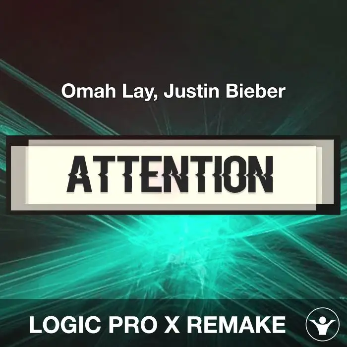 Attention (Omah Lay, Justin Bieber) Logic Pro X Remake TemplateLogic Pro Templates