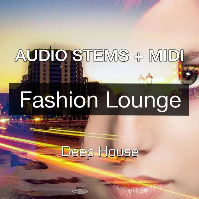 Fashion Lounge - StemsAudio STEMS