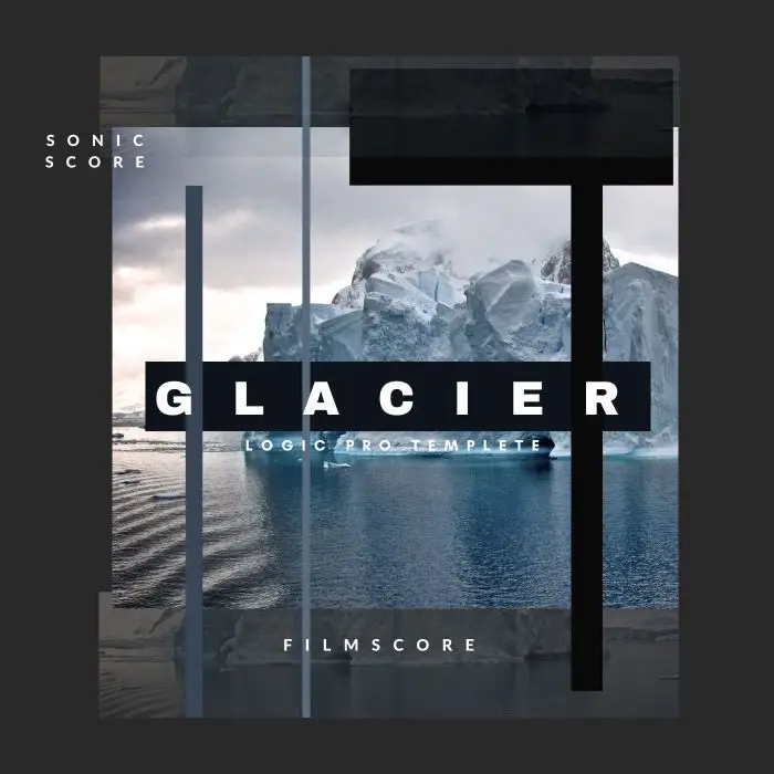 Glacier. ( Logic Pro X Template, MIDI & WAV STEMS )Logic Pro Templates
