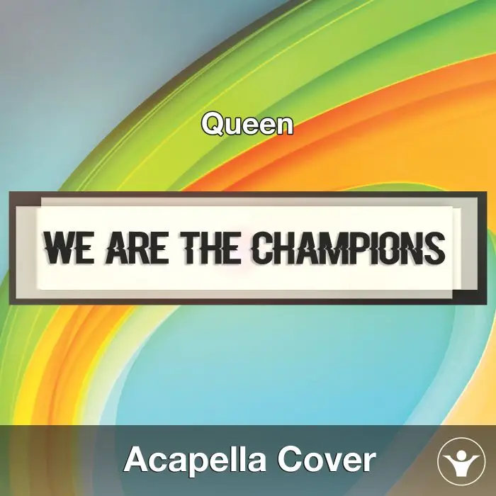 We Are the Champions (Queen) - Acapella CoverAcapella Covers