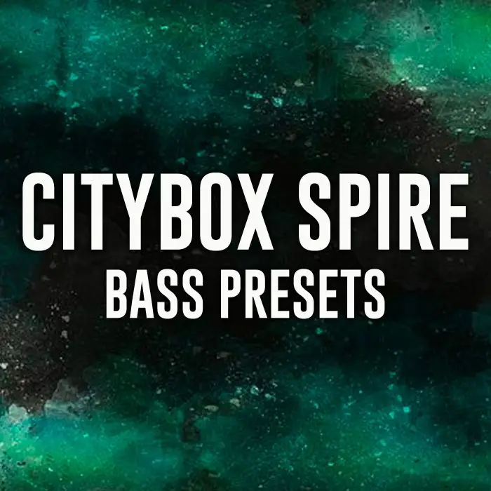 Citybox Spire 1.5.11 Bass Presets + Fl Studio  Template PreviewSample Packs
