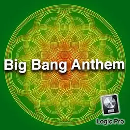 Big Bang Anthem Logic Pro Templates