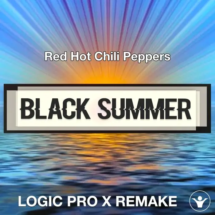 Black Summer (Red Hot Chili Peppers) - Logic Pro X Remake TemplateLogic Pro Templates