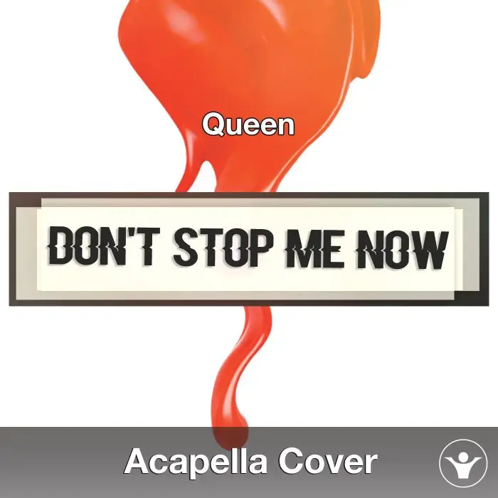Don't Stop Me Now (Queen) - Acapella CoverAcapella Covers
