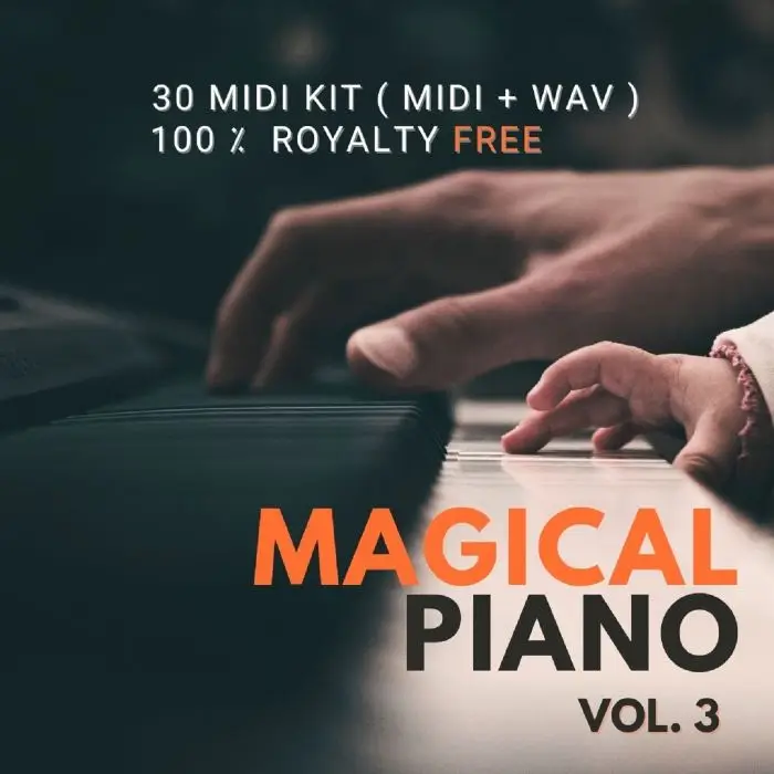 Magical Pianos Vol 3 (MIDI-WAV)Sample Packs, MIDI FIles