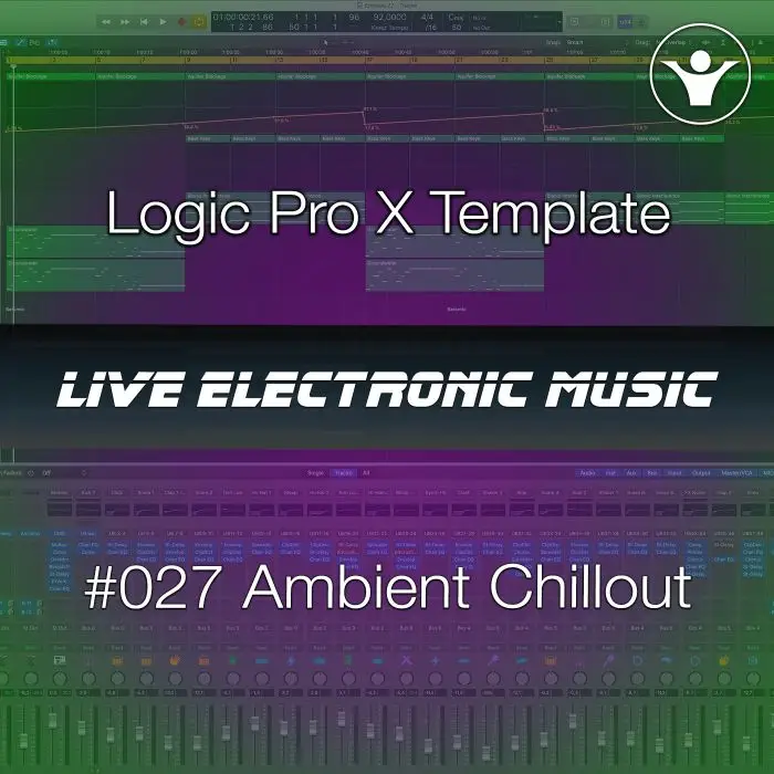 Ambient - Chillout Logic Pro X Template + Free Tutorial | Live Electronic Music 027Logic Pro Templates (Stock Plugins), Logic Pro Templates