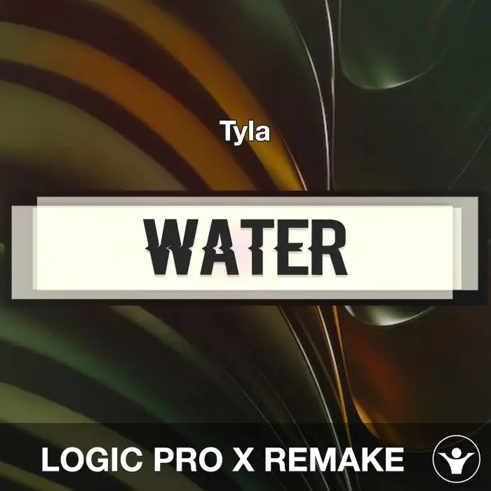 Water - Tyla - Logic Pro X Remake