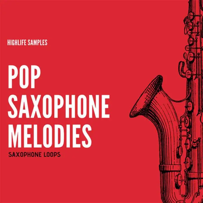 HighLife Samples Pop Saxophone MelodiesSample Packs