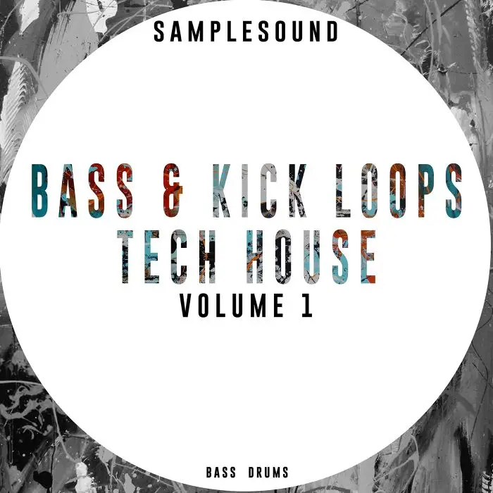 Bass & Kick Loops Tech House Volume 1Sample Packs