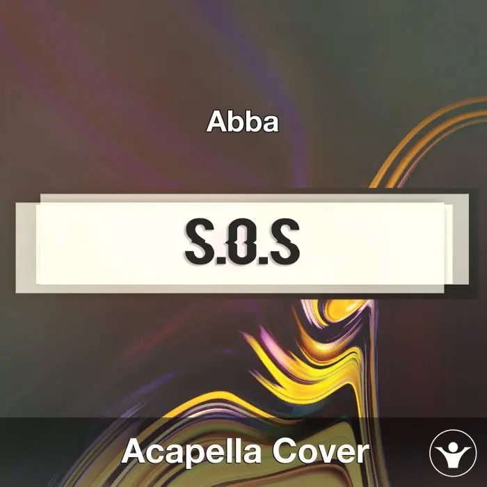 S.O.S. (Abba) - Acapella CoverAcapella Covers