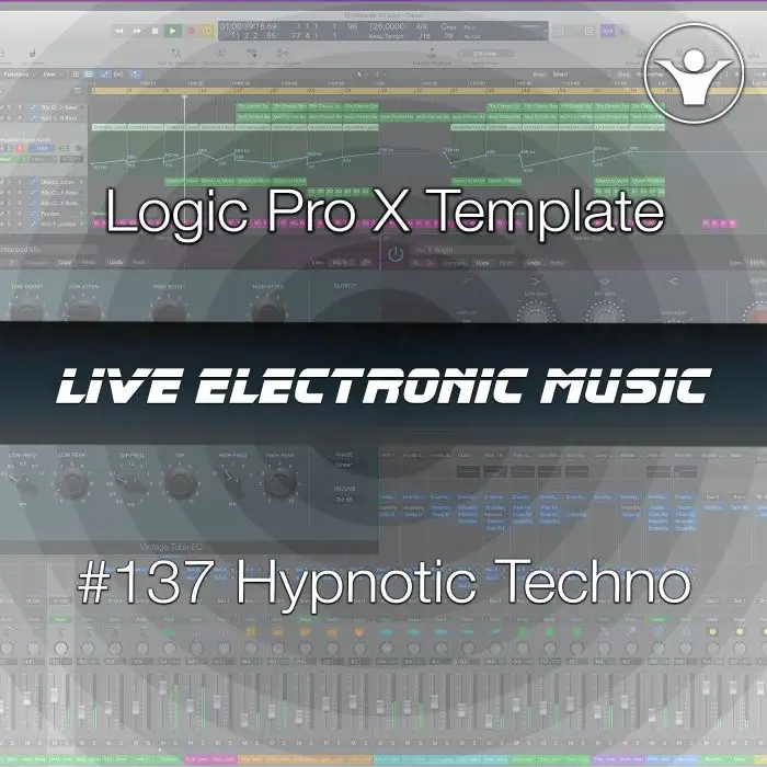 Hypnotic Dark Techno Logic Pro X Template | Live Electronic Music #137Logic Pro Templates (Stock Plugins), Logic Pro Templates