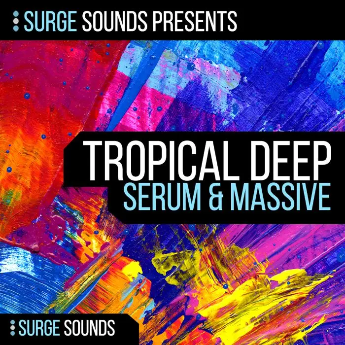 Surge Sounds - Tropical Deep Serum & MassiveMIDI FIles, Serum Presets