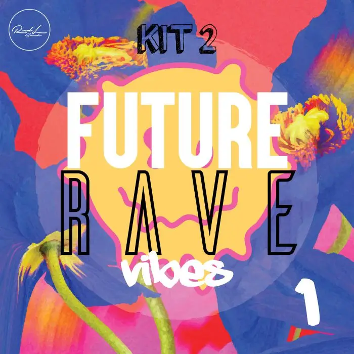 Future Rave Vibes Vol 1 - Kit 2MIDI FIles