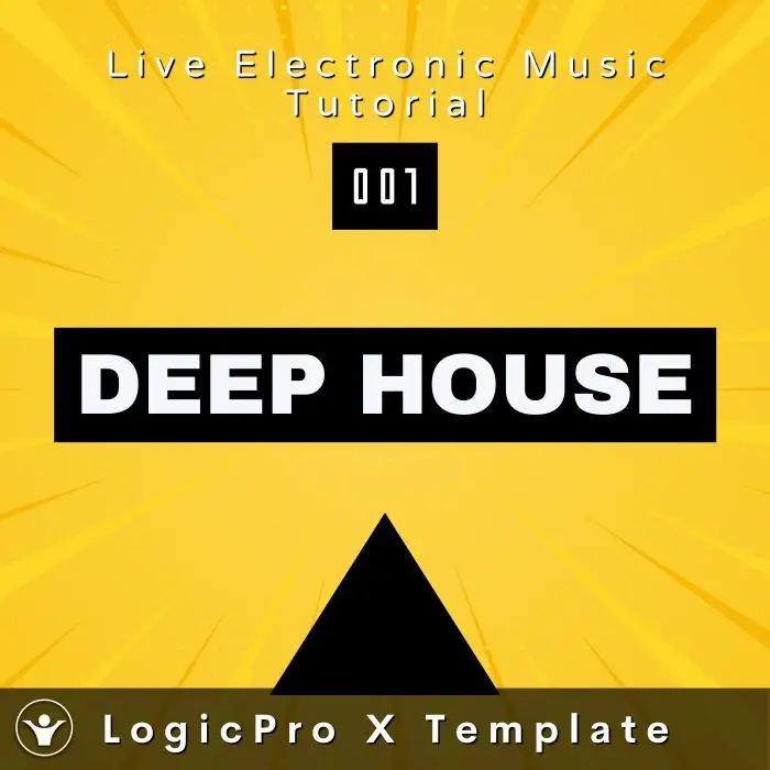 Deep House Logic Pro X Template | Live Electronic Music 001Logic Pro Templates (Stock Plugins)