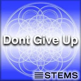 Don't Give Up STEMSAudio STEMS