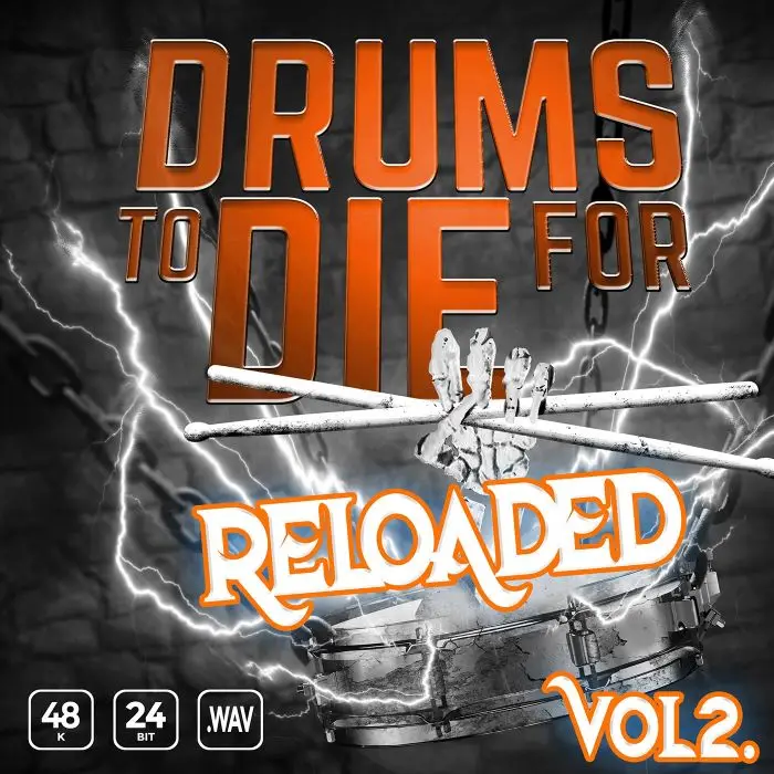 Drums To Die For Reloaded Vol. 2 Sample Packs