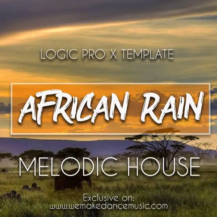 African Rain Logic Pro X TemplateLogic Pro Templates