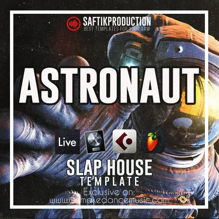 Astronaut - Slap House Template for Ableton Live, Logic Pro X, Cubase, FL StudioAbleton Templates, Logic Pro Templates, FL Studio Templates, Cubase Templates
