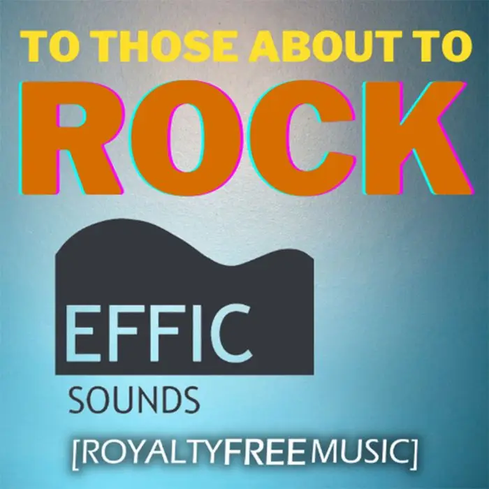To Those About To Rock - Bright Positive Rock (Pack with 7 versions)Stock Music