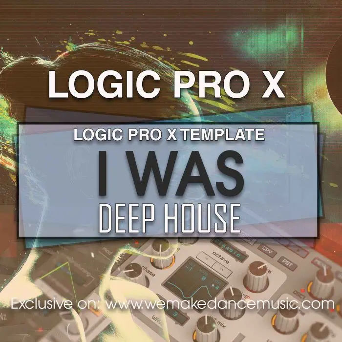 I Was Logic Pro X TemplateLogic Pro Templates