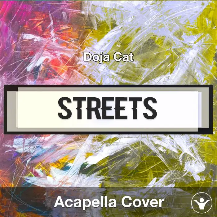 Streets (Doja Cat) - Acapella CoverAcapella Covers