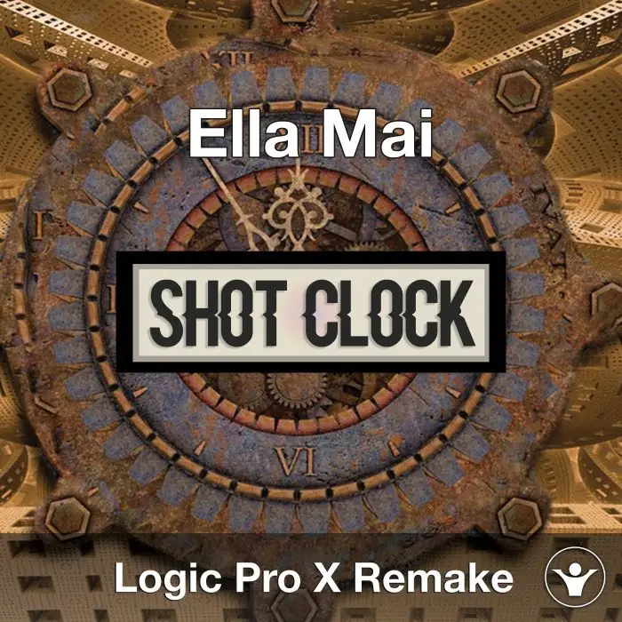 Shot Clock (Ella Mai) Logic X Remake TemplateLogic Pro Templates