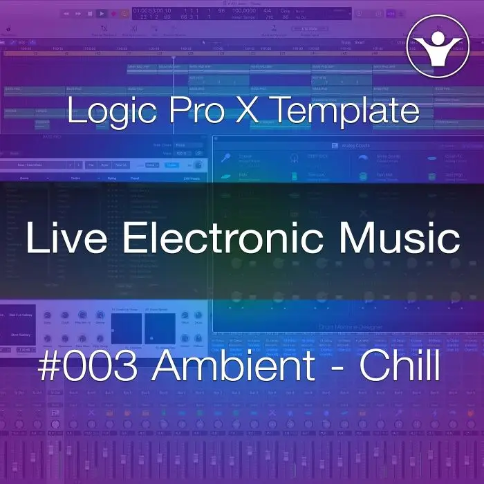 Ambient - Chillout Logic Pro X Template + Free Tutorial | Live Electronic Music 003Logic Pro Templates (Stock Plugins), Logic Pro Templates