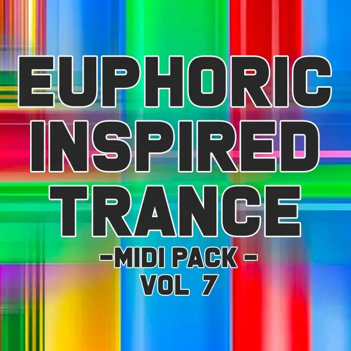 Euphoric Inspired Trance MIDI Pack Vol.7MIDI FIles