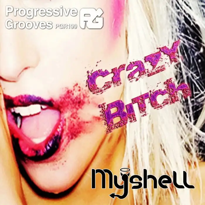 Myshell - Crazy Bitch (Far To Loud Mix)Stock Music