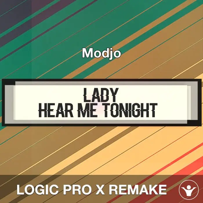 Lady (Hear Me Tonight) Modjo - Logic Pro RemakeLogic Pro Templates