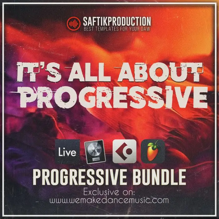 It's All About Progressive BundleAbleton Templates, Logic Pro Templates, FL Studio Templates, Cubase Templates, Bundles