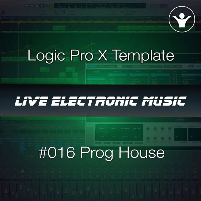 Progressive House Logic Pro X Template + Free Tutorial | Live Electronic Music 016Logic Pro Templates (Stock Plugins), Logic Pro Templates