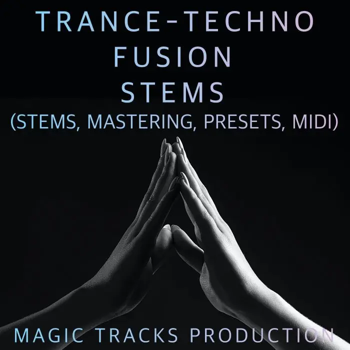 Trance-Techno Fusion (STEMS, Mastering, Presets, MIDI)Audio STEMS, Sample Packs