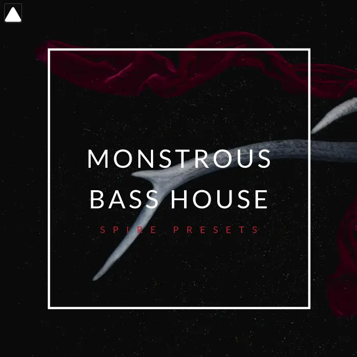 Monstrous Bass HouseSpire Presets