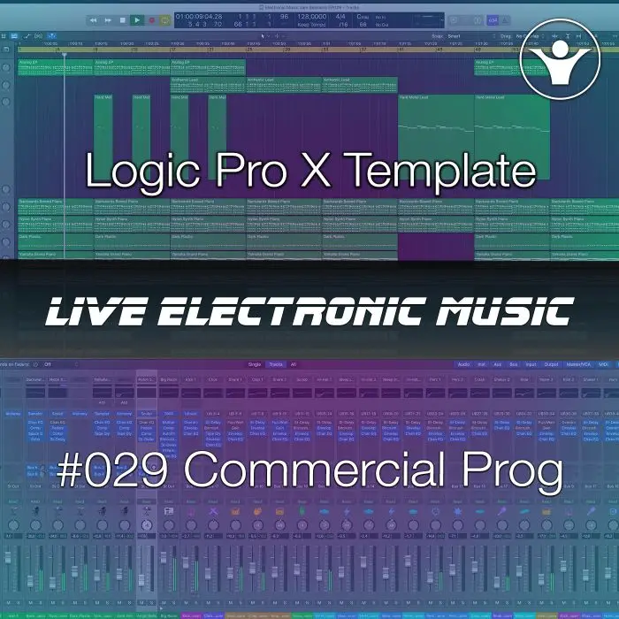 Commercial Prog House Logic Template + Free Tutorial | Live Electronic Music 029Logic Pro Templates (Stock Plugins), Logic Pro Templates