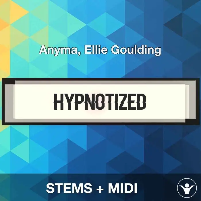 Hypnotized - Anyma, Ellie Goulding - Stems+MidiAudio STEMS, MIDI FIles
